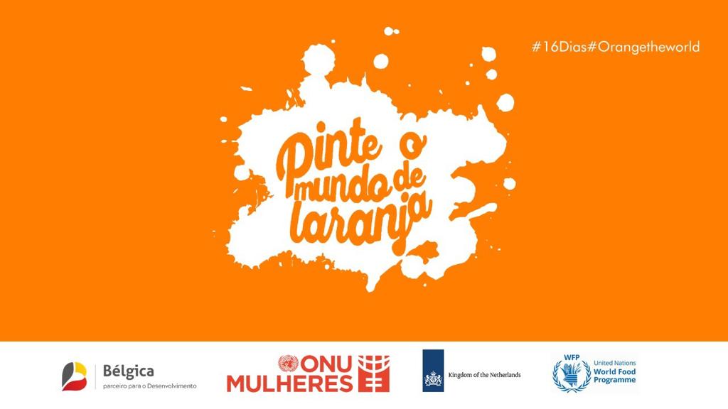 CAMPANHA DE 16 DIAS DE ACTIVISMO NA LUTA PELO FIM DA VIOLÊNCIA PRACTICADA CONTRA AS MULHERES E RAPARIGAS CAMPANHA DE 16 DIAS DE ACTIVISMO NA LUTA PELO FIM DA VIOLÊNCIA PRACTICADA CONTRA AS MULHERES E RAPARIGAS